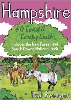 Hampshire 40 Coast & Country Walks