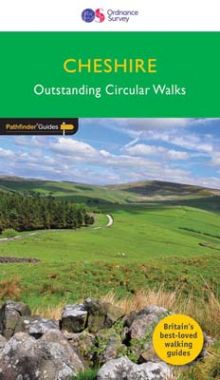 Pathfinder Cheshire - Outstanding Circular Walks