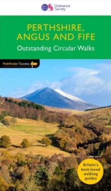 Pathfinder Perthshire, Angus and Fife - Outstanding Circular Walks