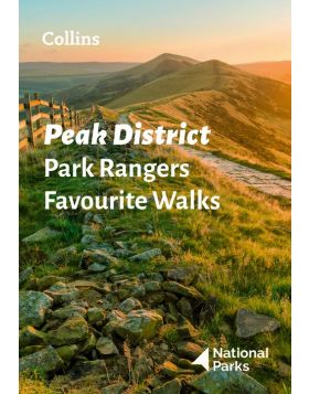 Peak District Park Rangers Favourite Walks