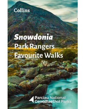 Snowdonia Park Rangers Favourite Walks