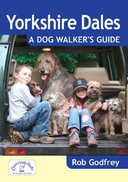 Yorkshire Dales A Dog Walker's Guide 