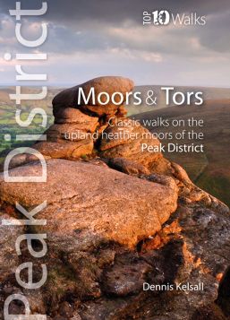 Peak District Moors and Tors: Top 10 Walks